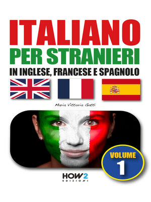 cover image of ITALIANO PER STRANIERI in inglese, francese e spagnolo (Volume 1)